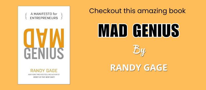 mad genius book by Randy gage