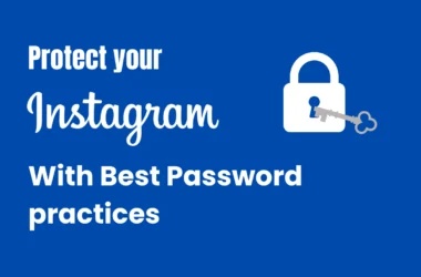 Instagram password best practices