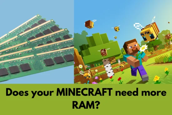 Minecraft needs more RAM