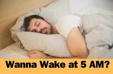 wake at 5 am