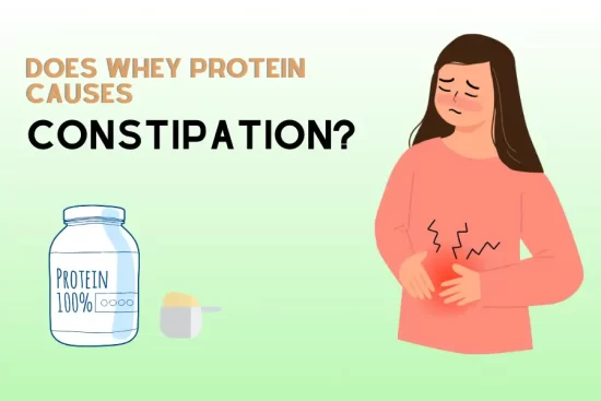 whey protein causes constipation